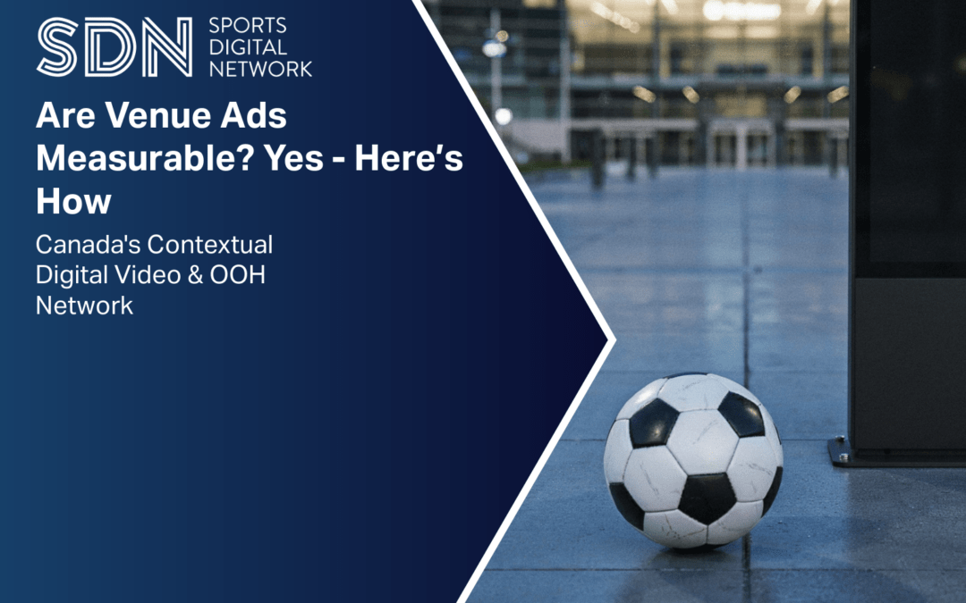 Are Venue Ads Measurable? Yes – Here’s How
