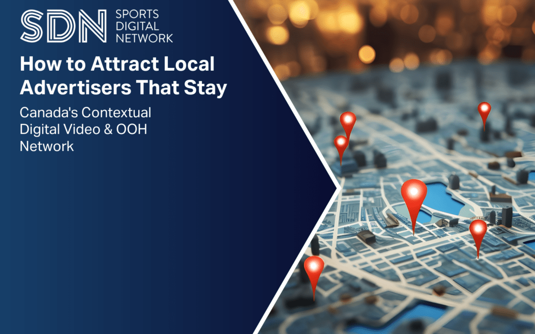 How to Attract Local Advertisers That Stay