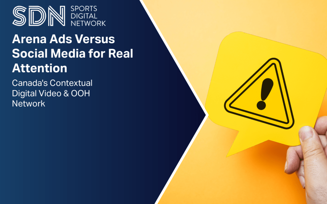 Arena Ads Versus Social Media for Real Attention