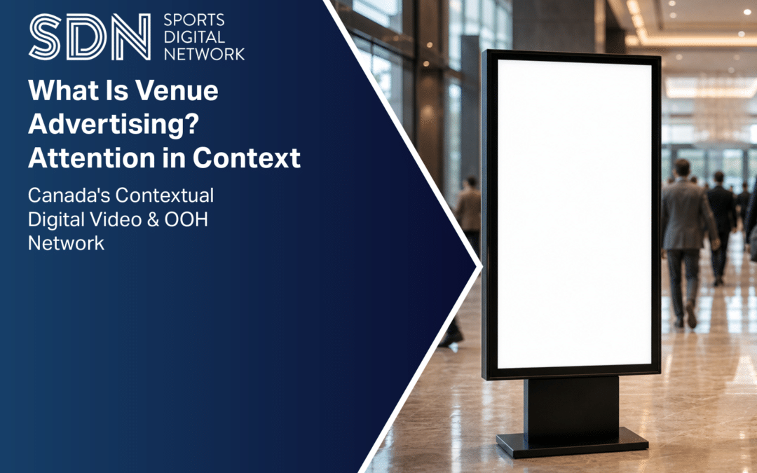 What Is Venue Advertising? Attention in Context