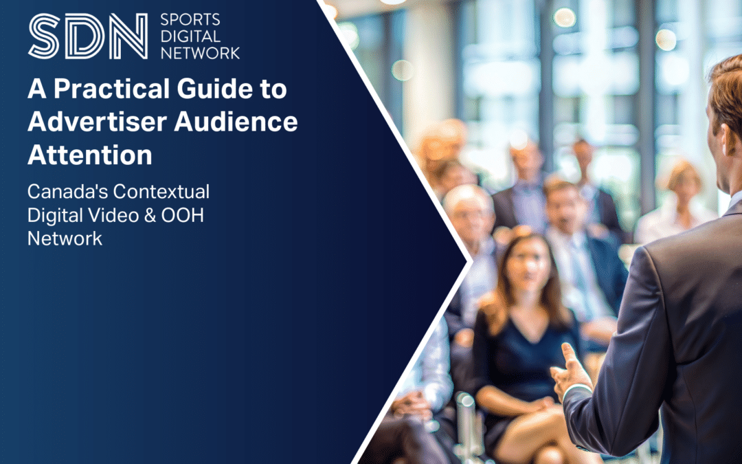 A Practical Guide to Advertiser Audience Attention